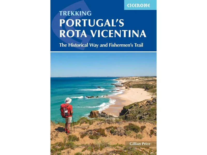 Portugal's Rota Vicentina - The Historical Way and Fishermen's Trail