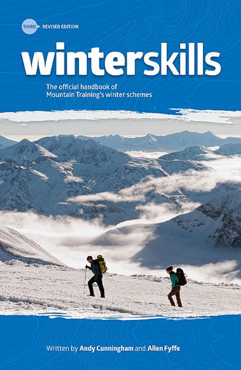 Winter Skills: Essential Walking and Climbing Techniques