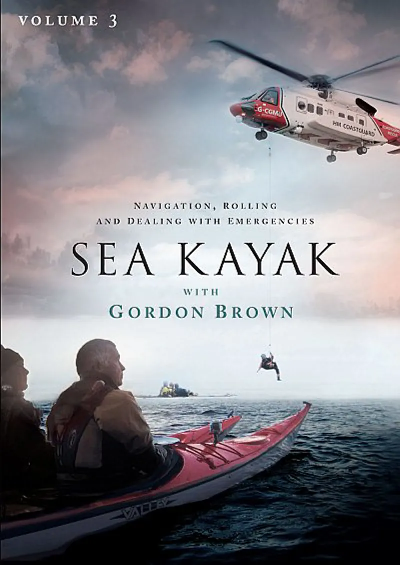 Sea Kayak With Gordon Brown DVD Volume 3  navigation. rolling. dealing with emergencies