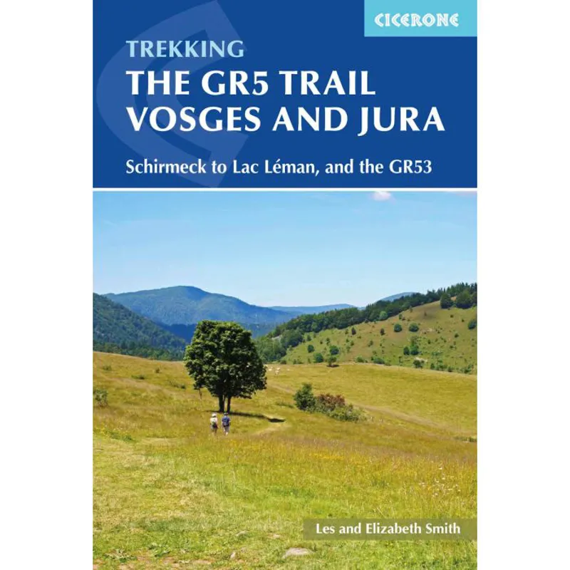 Trekking in the Vosges and Jura - The GR5 and other walks and treks